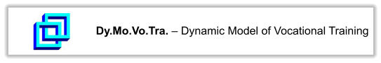 Dy.Mo.Vo.Tra.  Dynamic Model of Vocational Training