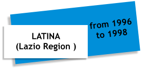 LATINA  (Lazio Region )  from 1996 to 1998